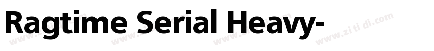Ragtime Serial Heavy字体转换